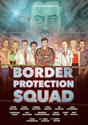 Постер: Border Protection Squad