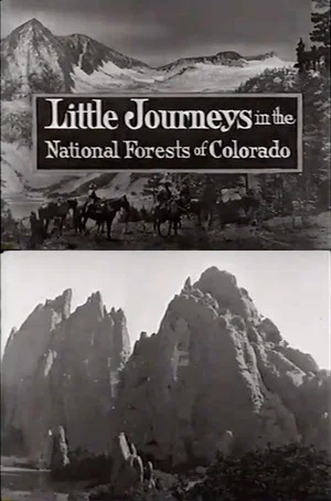 Постер: Little Journeys in the National Forests of Colorado