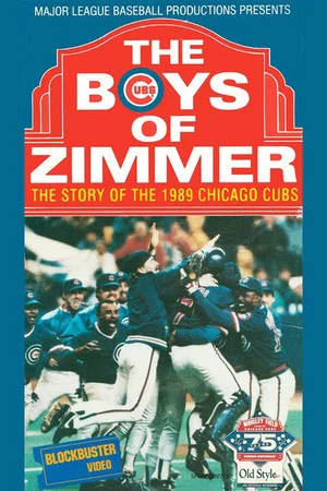 Постер: The Boys of Zimmer: The Story of the 1989 Chicago Cubs