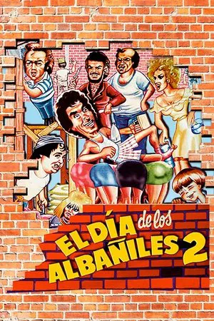 Постер: El día de los albañiles 2