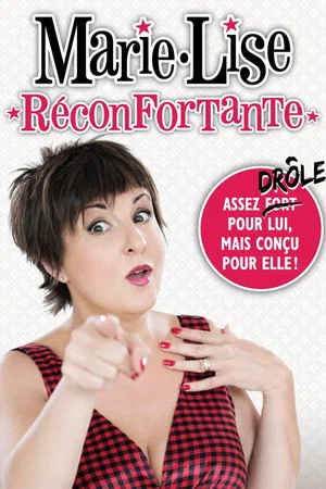 Постер: Marie-Lise Pilote - Réconfortante