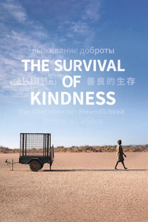 Постер: The Survival of Kindness