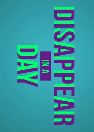 Постер: Disappear in a Day