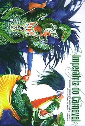 Постер: Imperatriz do Carnaval