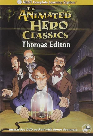 Постер: Animated Hero Classics: Thomas Edison