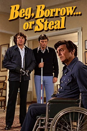 Постер: Beg, Borrow...or Steal