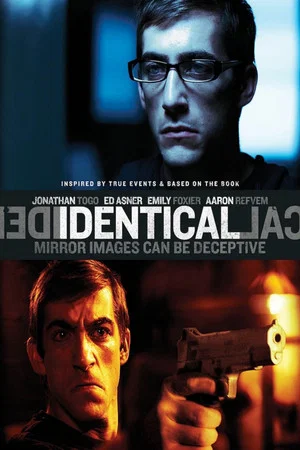Постер: Identical