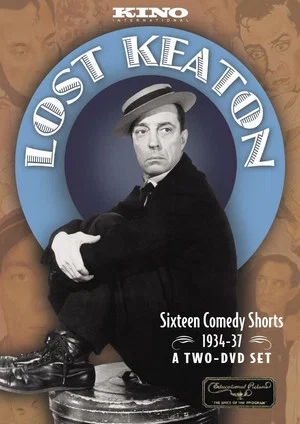 Постер: Lost Keaton: Sixteen Comedy Shorts 1934-1937