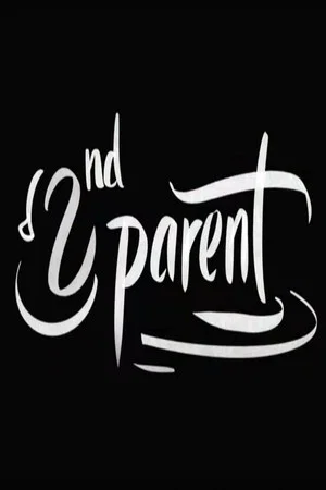 Постер: Second Parent