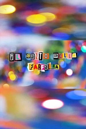 Постер: Il canto della farfalla