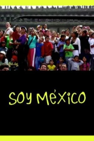 Постер: I Am Mexico