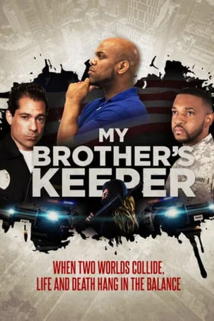 Постер: My Brother's Keeper