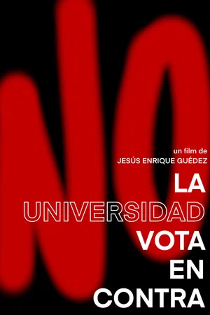 Постер: La universidad vota en contra