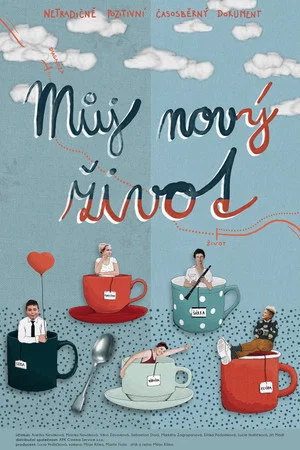 Постер: Můj nový život