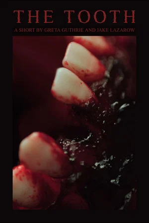 Постер: The Tooth