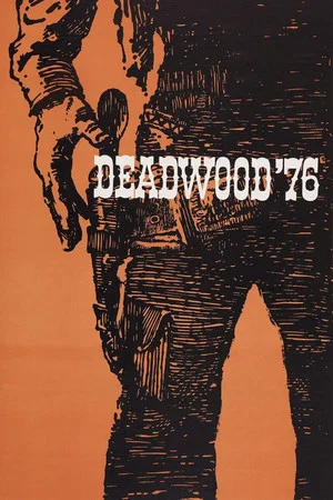 Постер: Deadwood '76