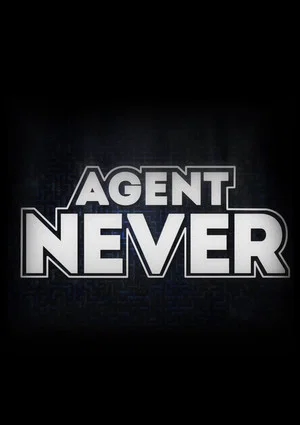 Постер: Agente Never