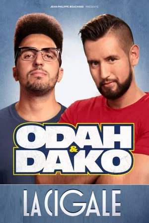Постер: Odah & Dako à la Cigale