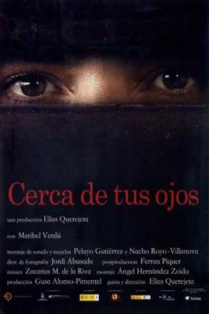 Постер: Cerca de tus ojos