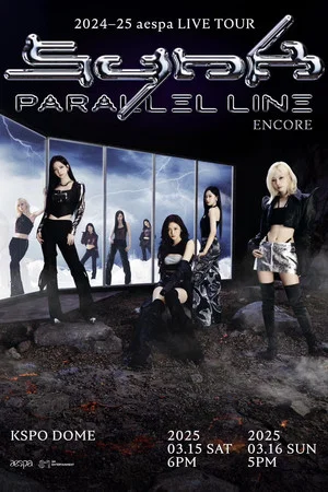 Постер: 2024-25 aespa LIVE TOUR – SYNK：PARALLEL LINE – ENCORE