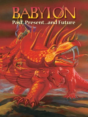 Постер: Babylon: Past, Present and Future