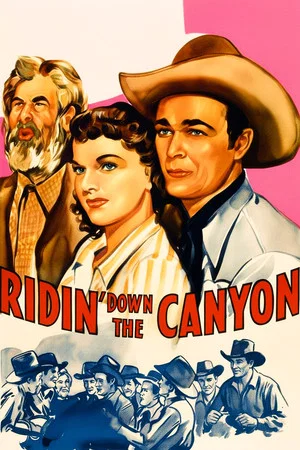 Постер: Ridin' Down the Canyon