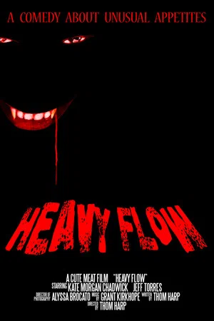 Постер: Heavy Flow