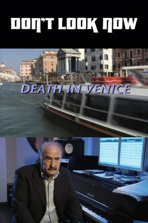 Постер: Don't Look Now: Death in Venice