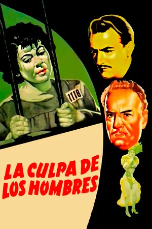 Постер: La culpa de los hombres