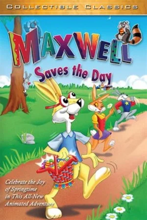 Постер: Maxwell Saves the Day