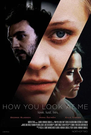 Постер: How You Look at Me