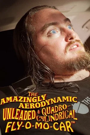 Постер: The Amazingly Aerodynamic Unleaded & Quadro-Cylindrical Fly-O-Mo Car™