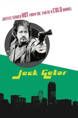 Постер: Jack Gator