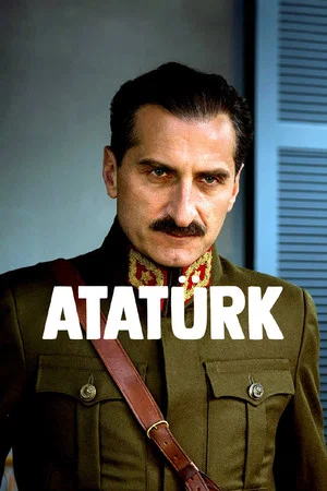 Постер: Atatürk: Father of Modern Turkey