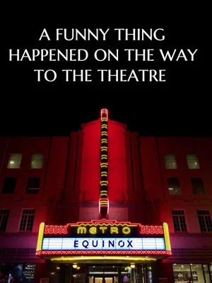 Постер: A Funny Thing Happened on the Way to the Theatre