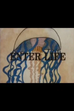 Постер: Enter Life