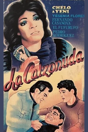Постер: La calzonuda