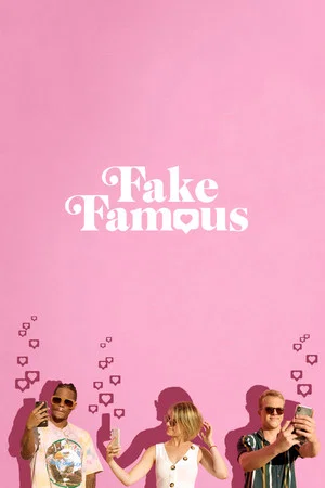 Постер: Fake Famous