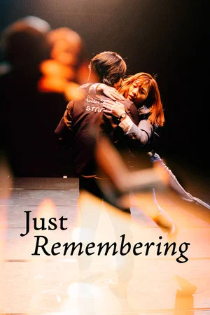 Постер: Just Remembering