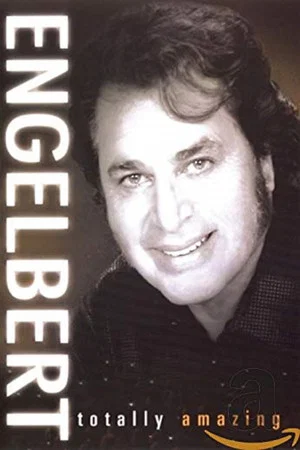 Постер: Engelbert: Totally Amazing