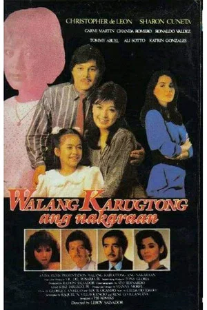 Постер: Walang Karugtong Ang Nakaraan