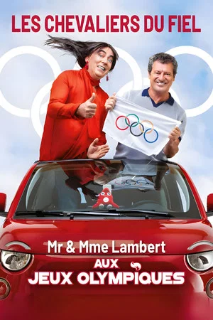 Постер: Les Chevaliers du fiel : M. et Mme Lambert aux Jeux olympiques