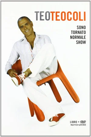 Постер: Teo Teocoli - Sono tornato normale show