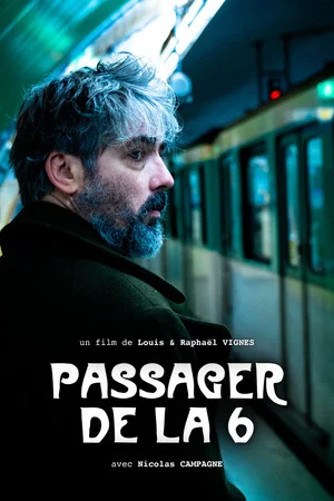 Постер: Passager de la 6