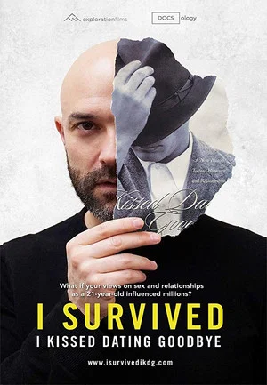 Постер: I Survived I Kissed Dating Goodbye