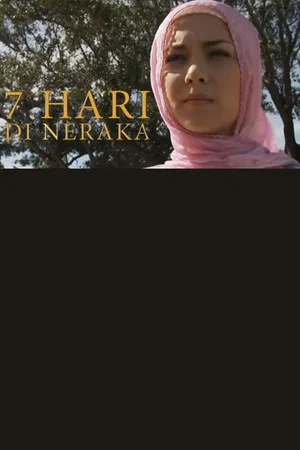 Постер: 7 Hari di Neraka