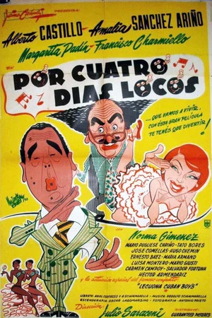 Постер: Por cuatro días locos