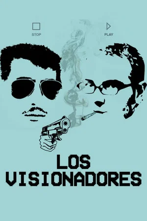 Постер: Los visionadores