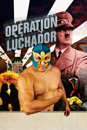 Постер: Operation Luchador