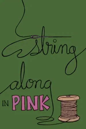 Постер: String Along in Pink